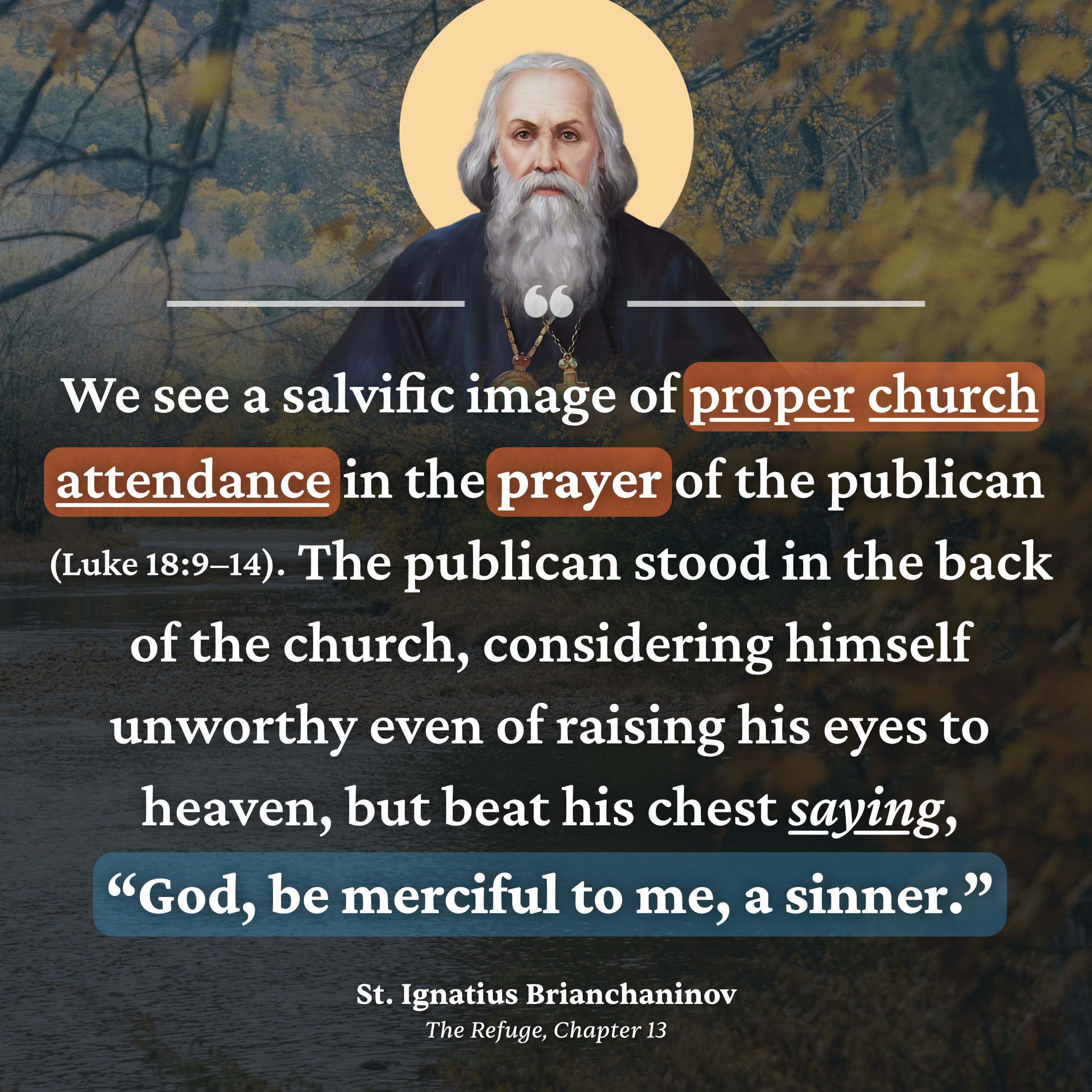 We pray in church - St. Ignatius Brianchaninov