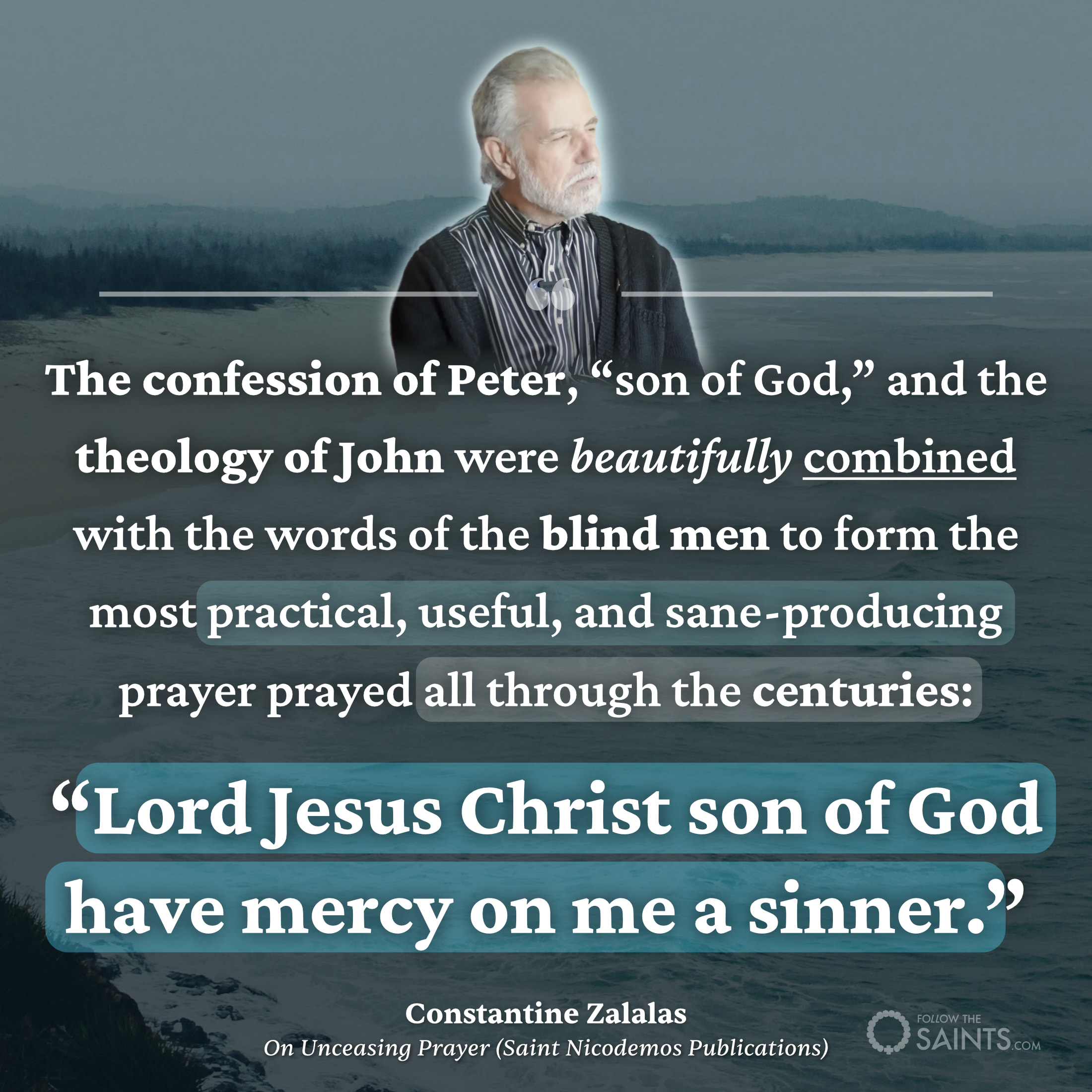 Jesus Prayer was combined - Constantine Zalalas