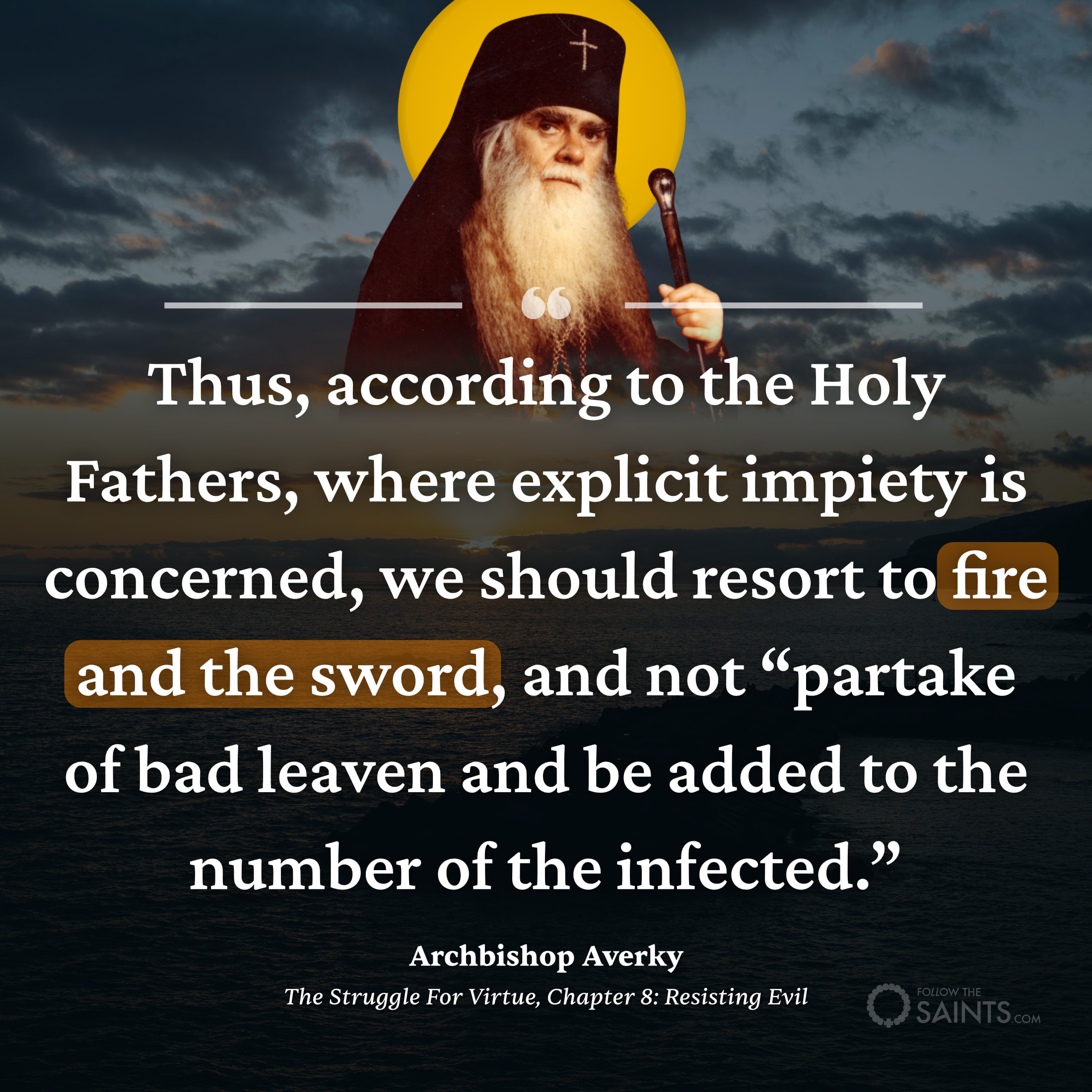 Fire and the sword - Archbishop Averky
