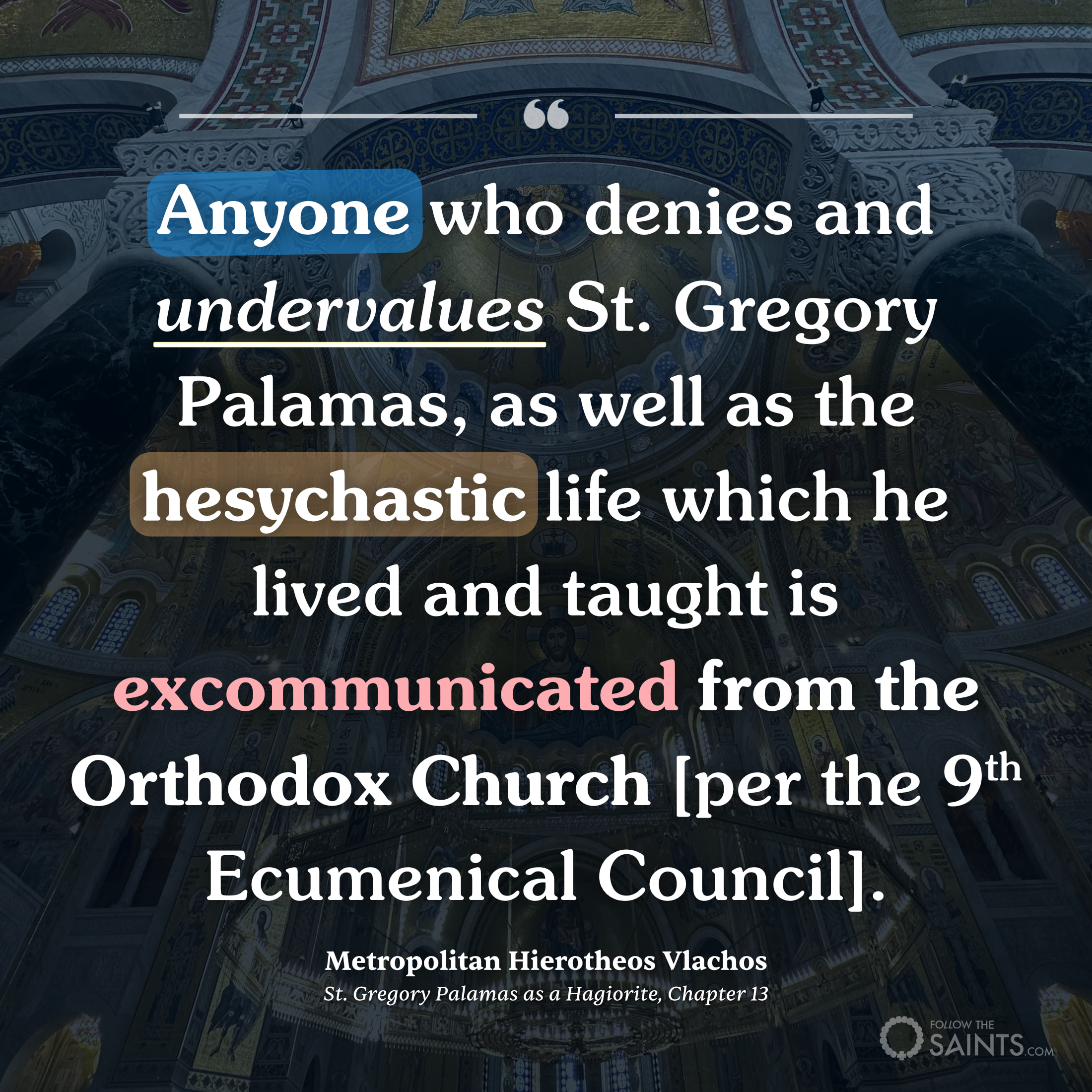 Anyone who undervalues hesychasm excommunicatd - Metropolitan Hierotheos Vlachos