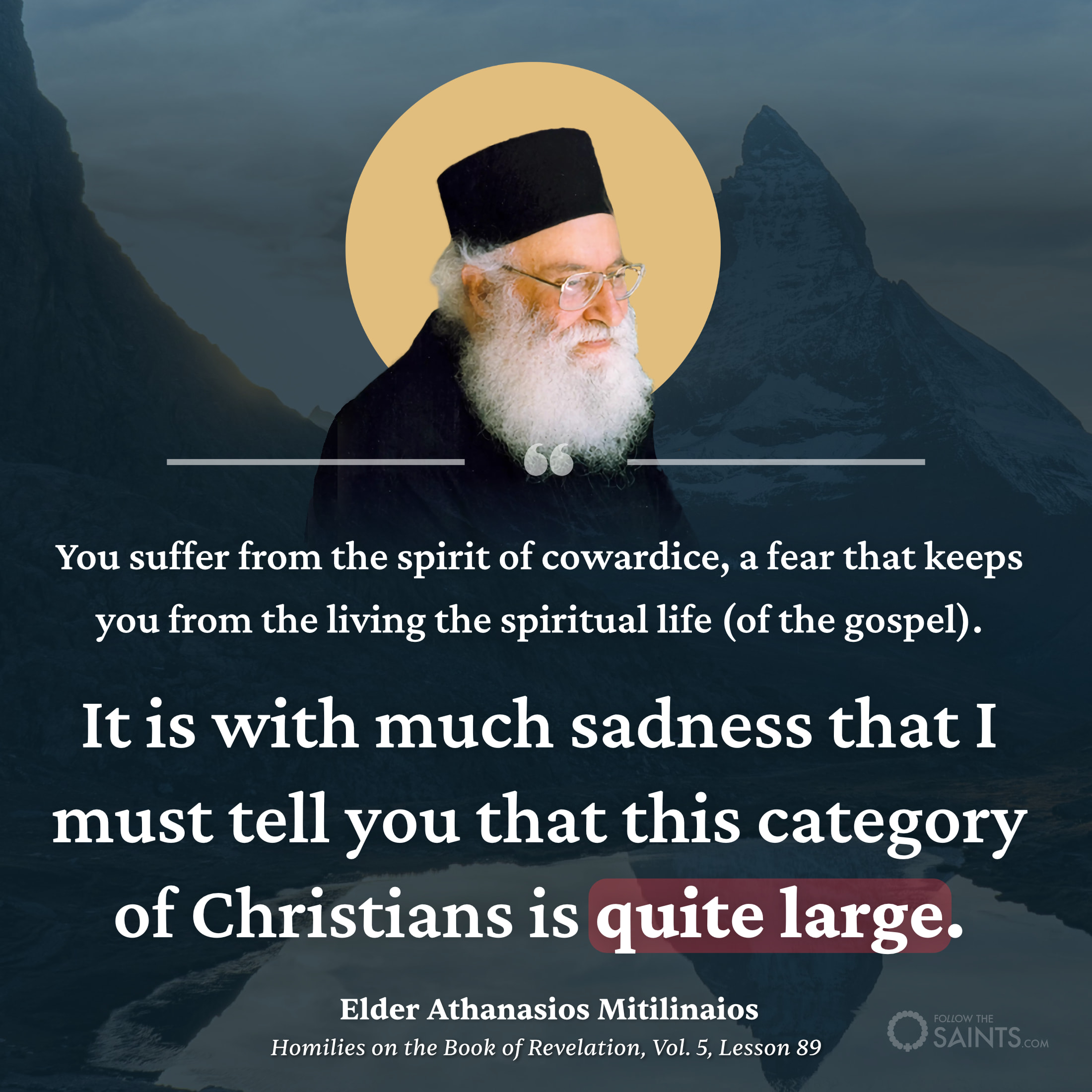 Many Orthodox suffer from cowardice - Elder Athanasios Mitilinaios