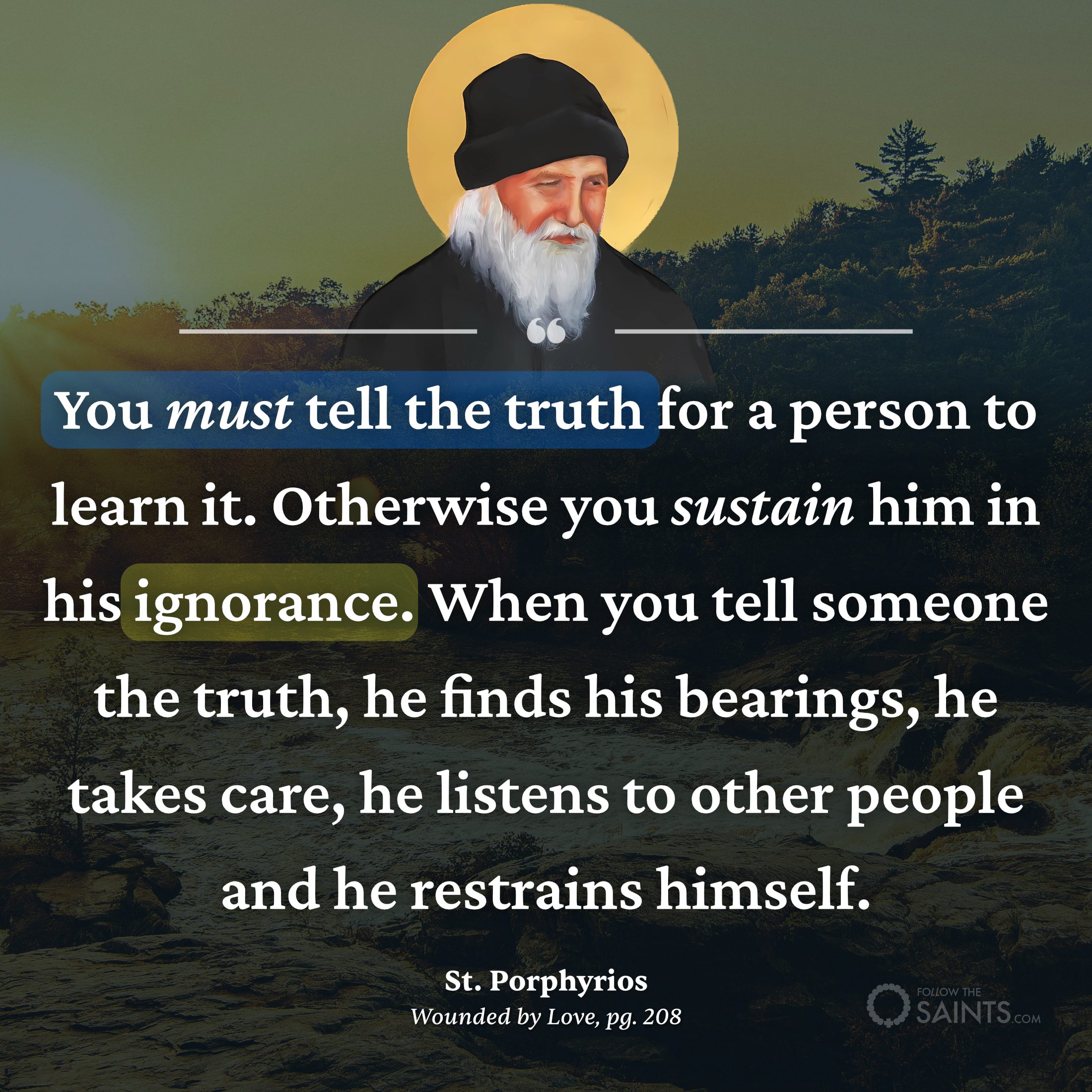 You must tell the truth - St. Porphyrios
