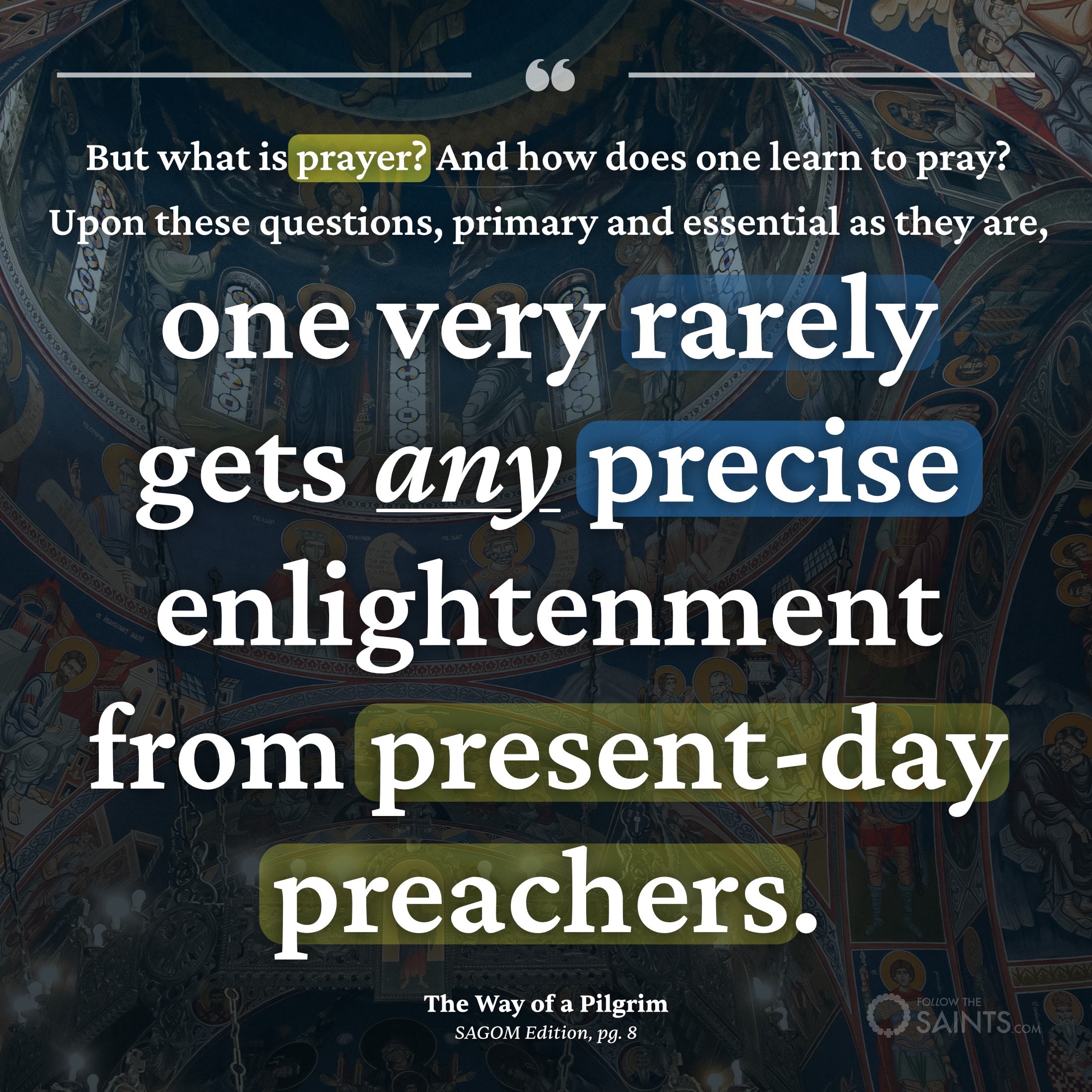 No enlightenment from present day teachers - The Way of a Pilgrim
