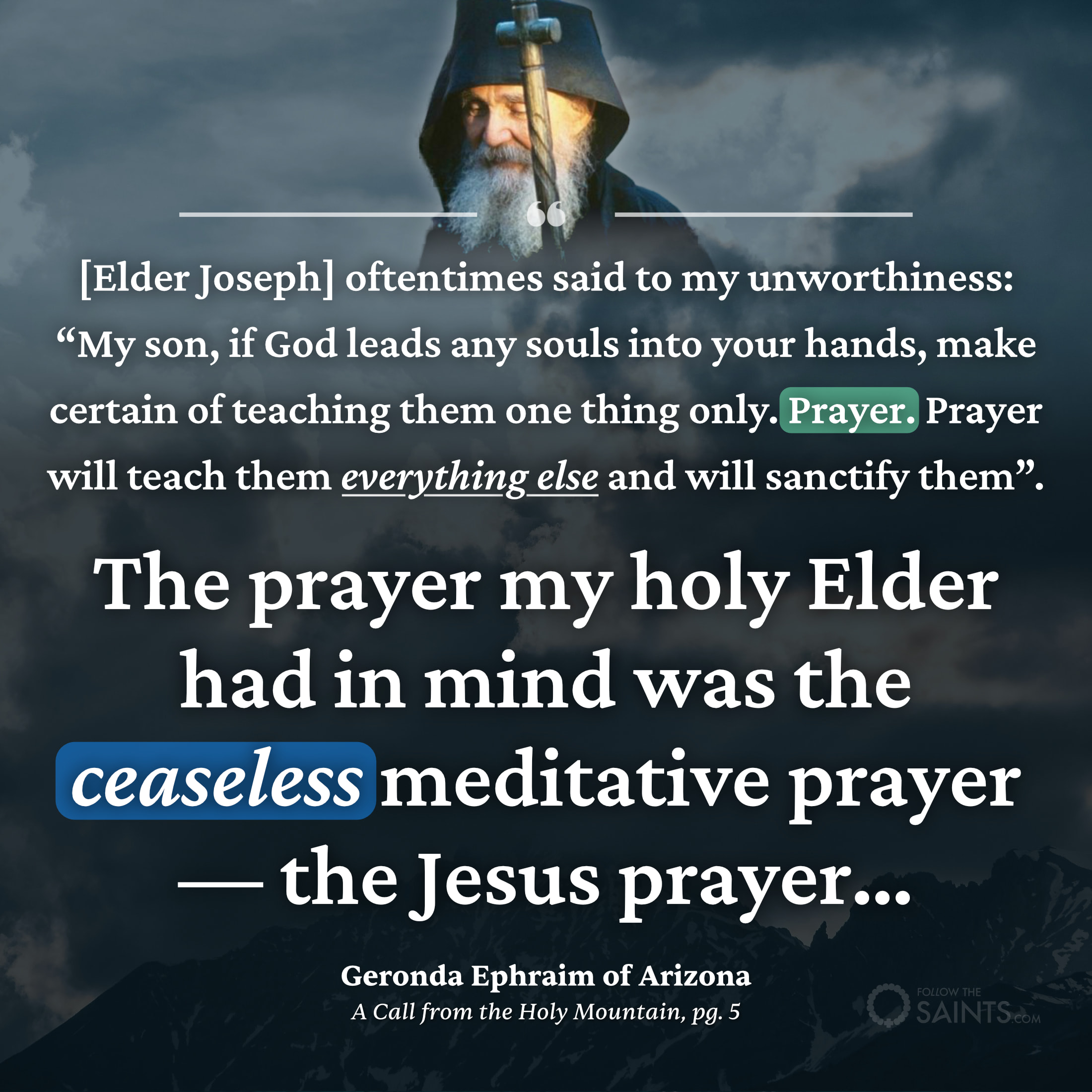 Prayer must be ceaseless - Geronda Ephraim of Arizona