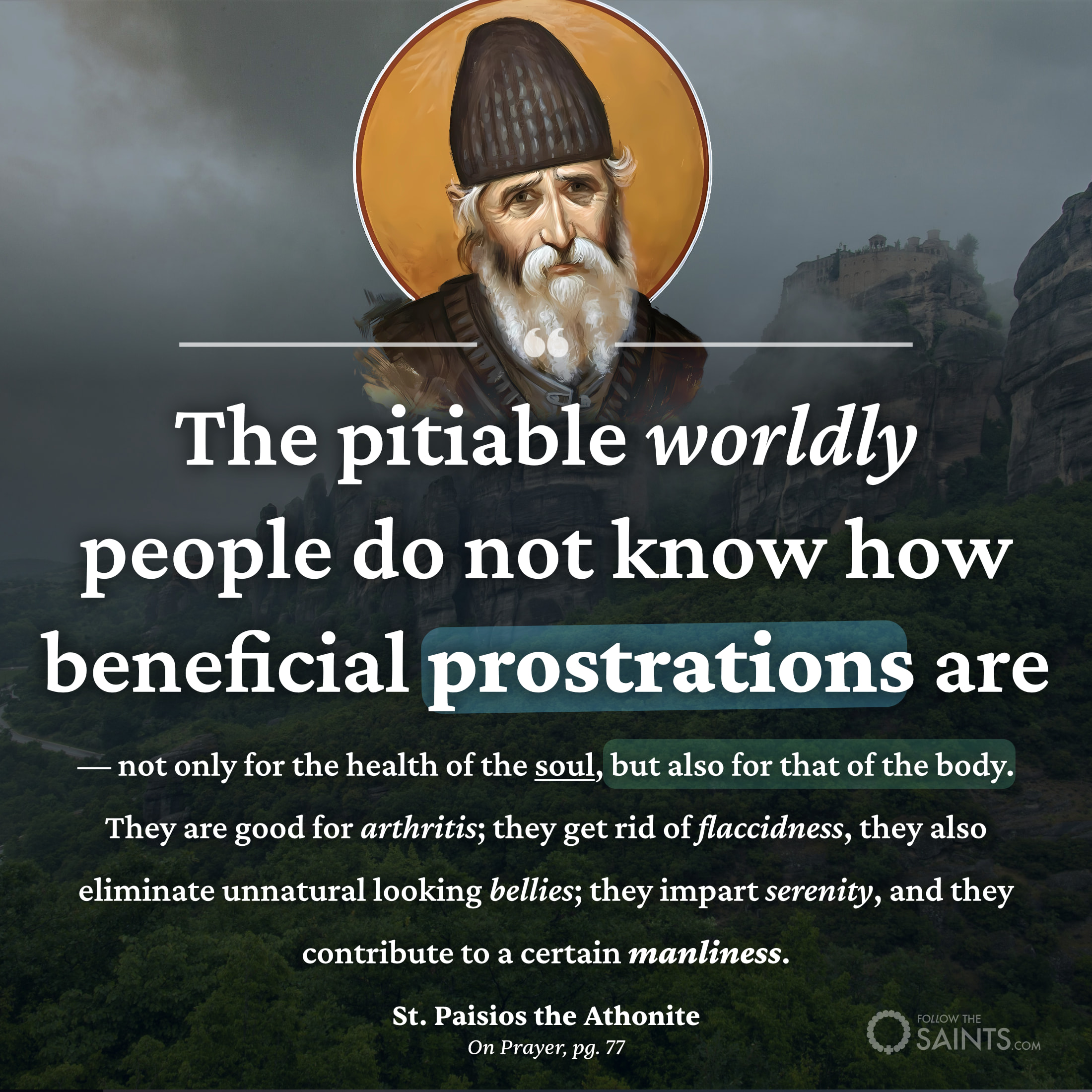 Benefit of prostrations - St. Paisios the Athonite