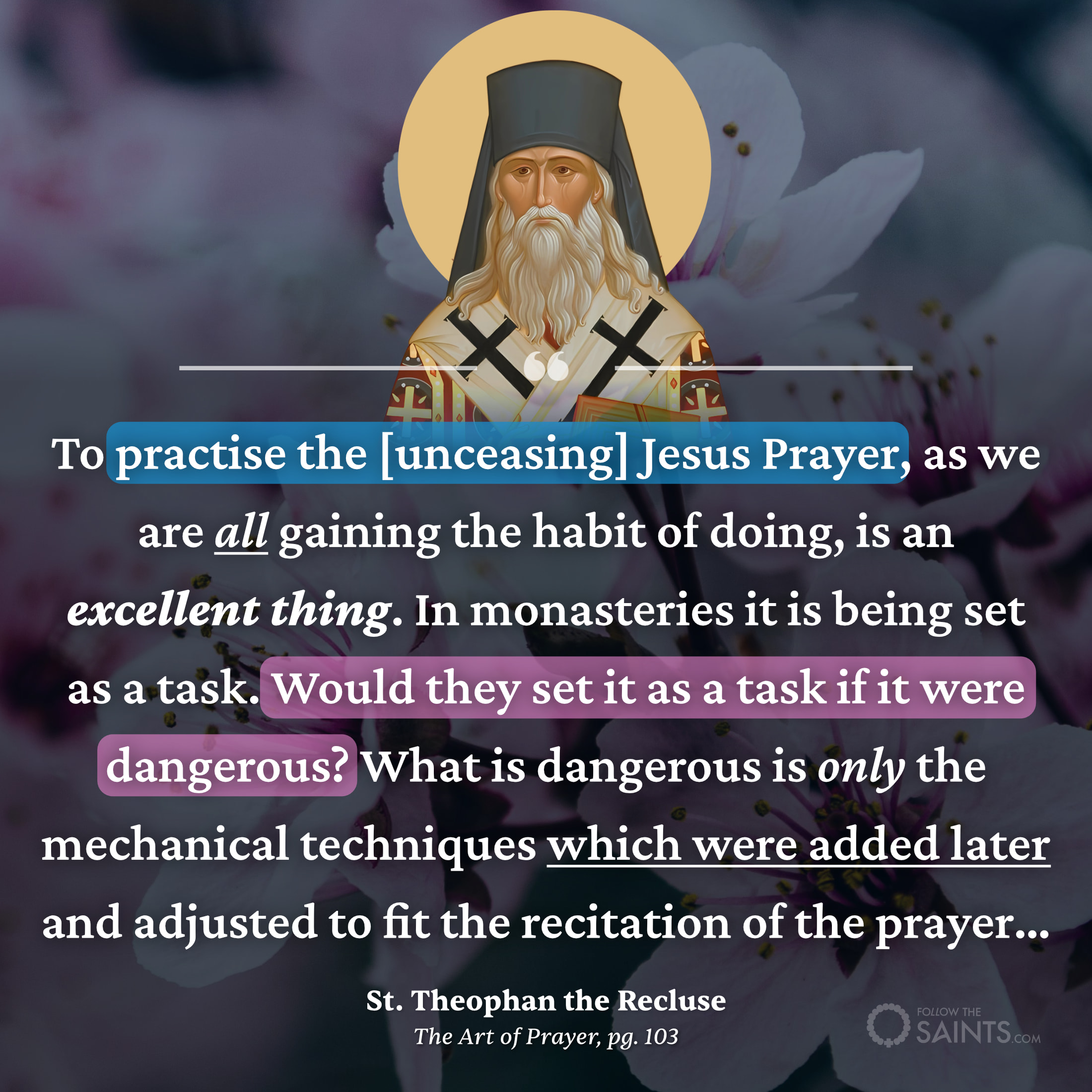 The Jesus Prayer is not dangerous - St. Theophan the Recluse