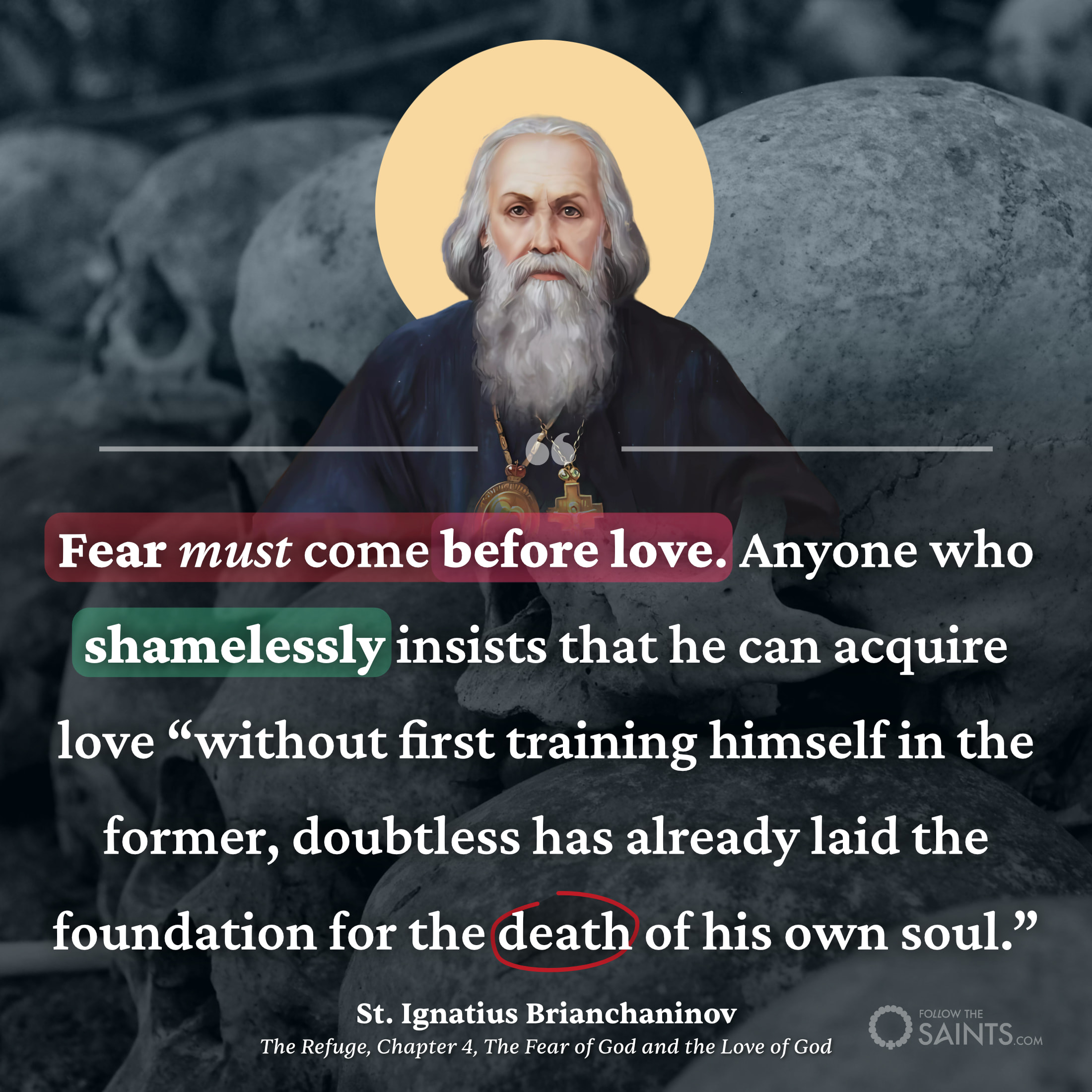 Fear must come before love - St. Ignatius Brianchaninov