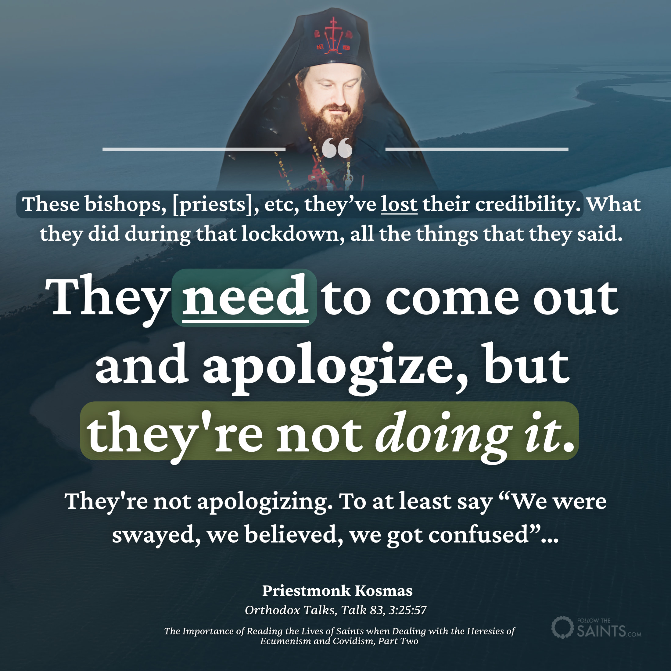 Priests need to apologize - Priestmonk Kosmas