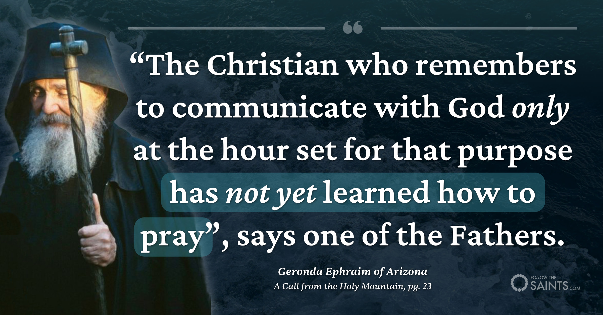 Learn how to pray - Geronda Ephraim of Arizona