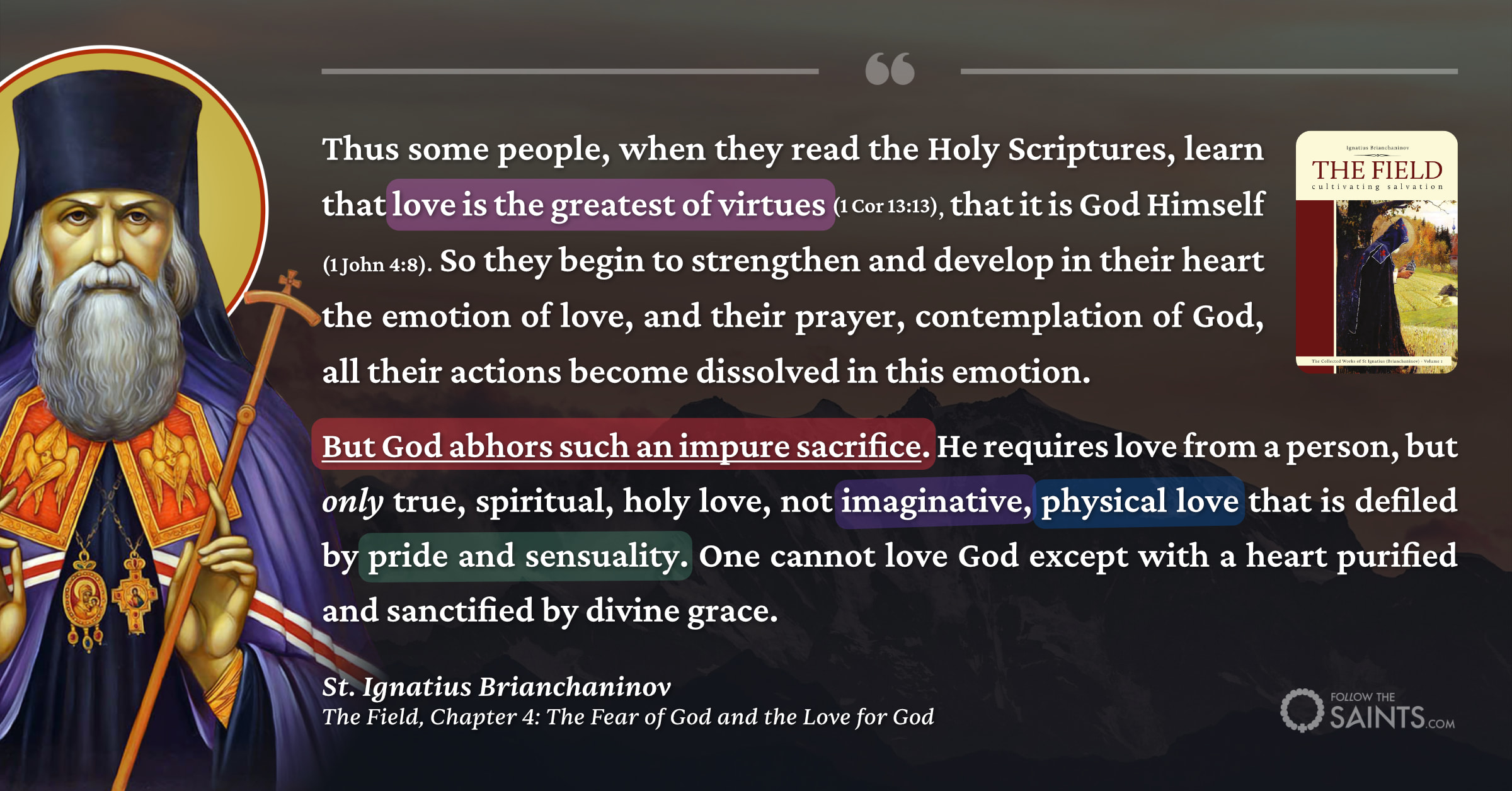 God abhors an impure love - St. Ignatius Brianchaninov