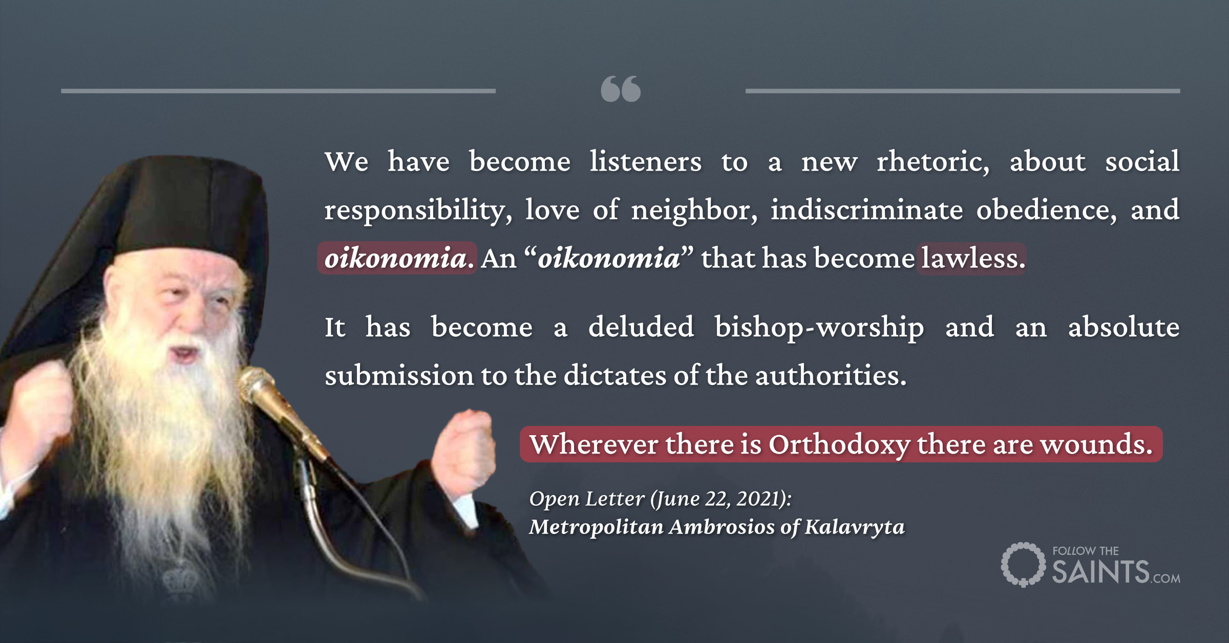 Orthodoxy is wounds - Metropolitan Ambrosios of Kalavryta