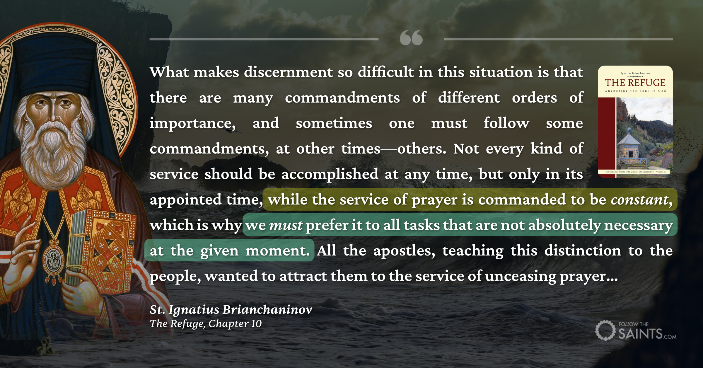 Prefer unceasing prayer to all other tasks - St. Ignatius Brianchaninov