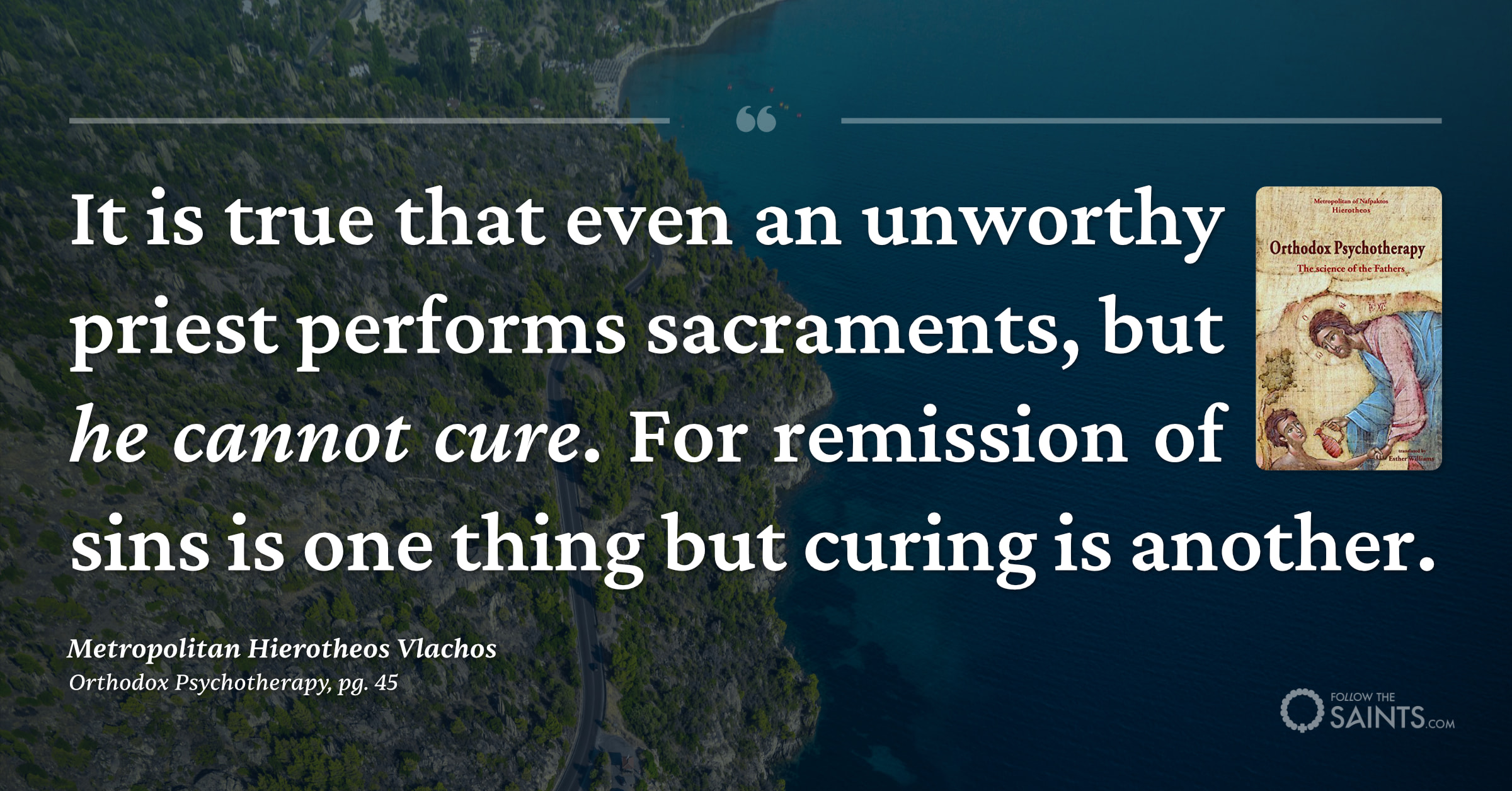 Unworthy priest cannot cure - Metropolitan Hierotheos Vlachos