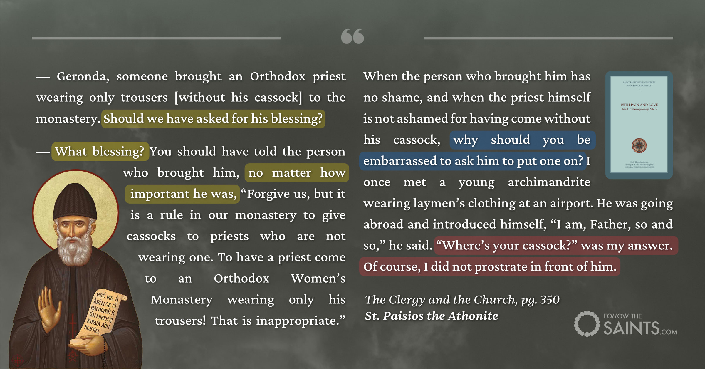 Priests should wear cassocks - St. Paisios the Athonite