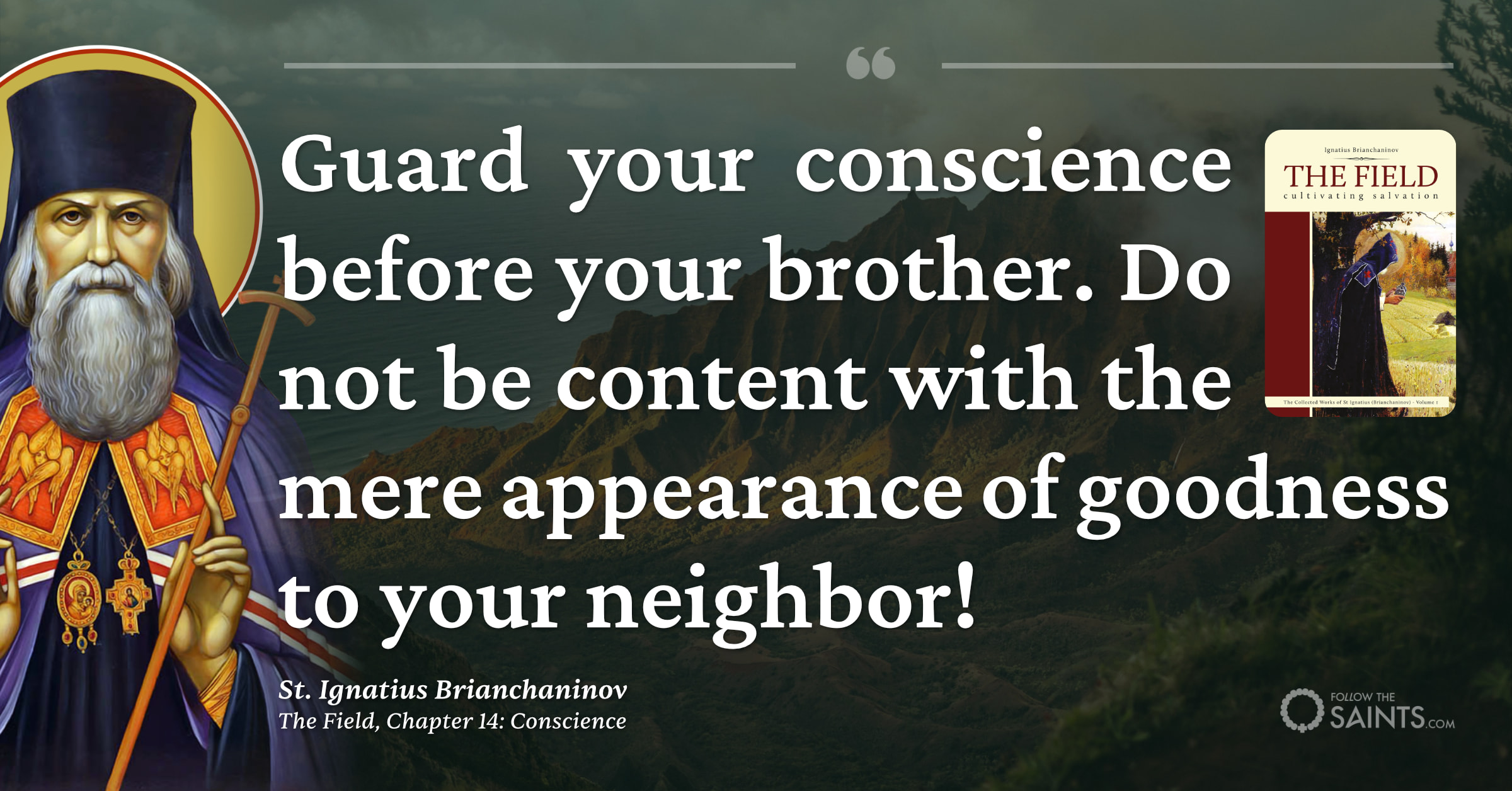 Guard your conscience - St. Ignatius Brianchaninov