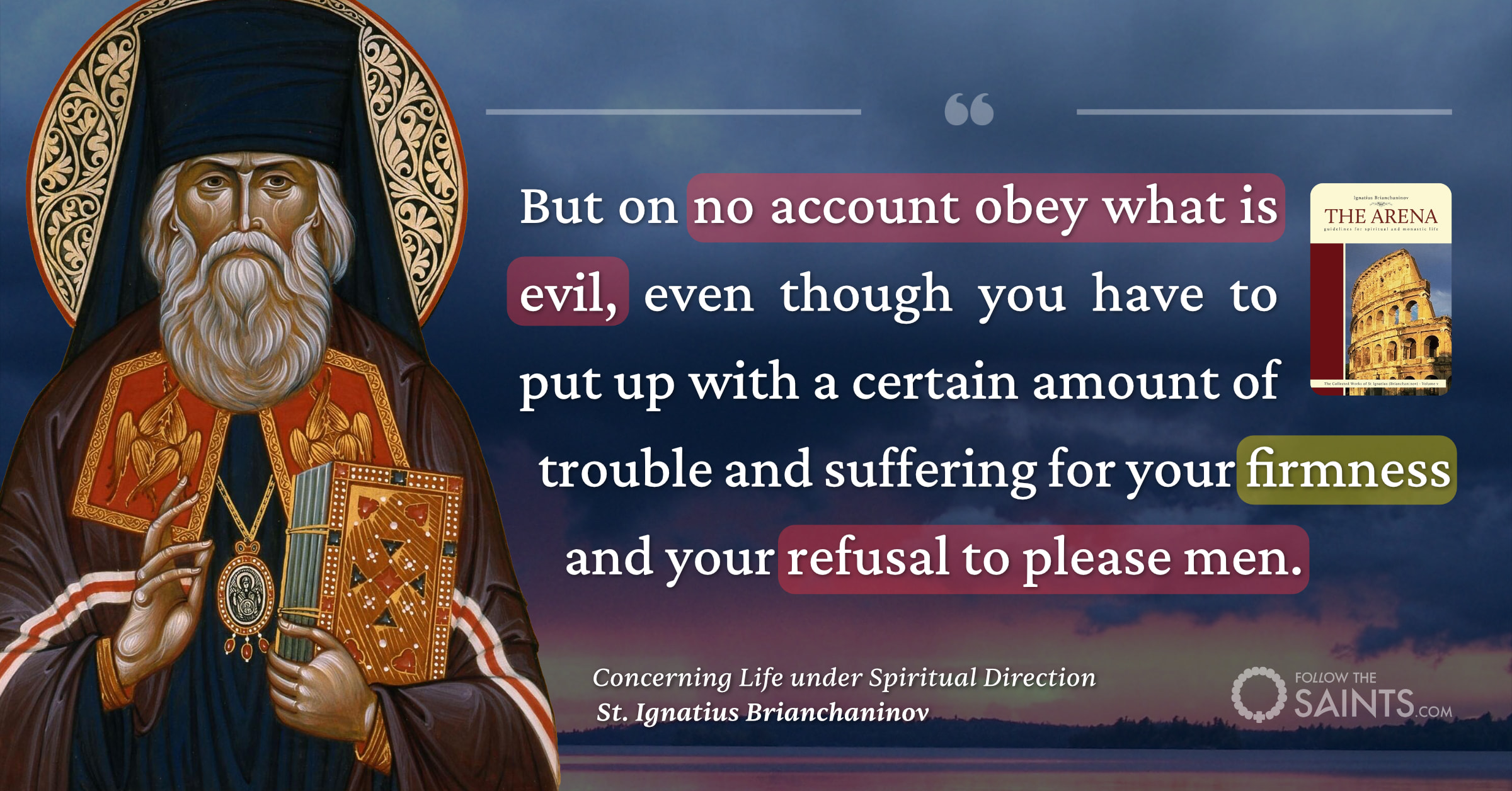 Do not obey what is evil - St. Ignatius Brianchaninov