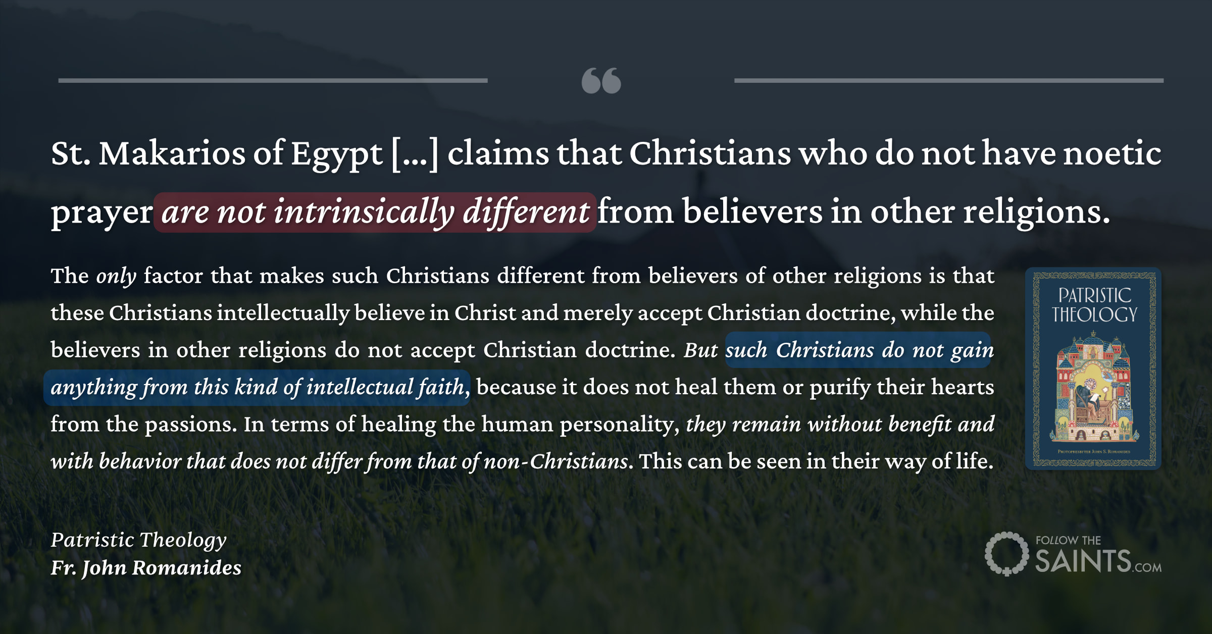 Intellectual faith without noetic prayer - Fr. John Romanides