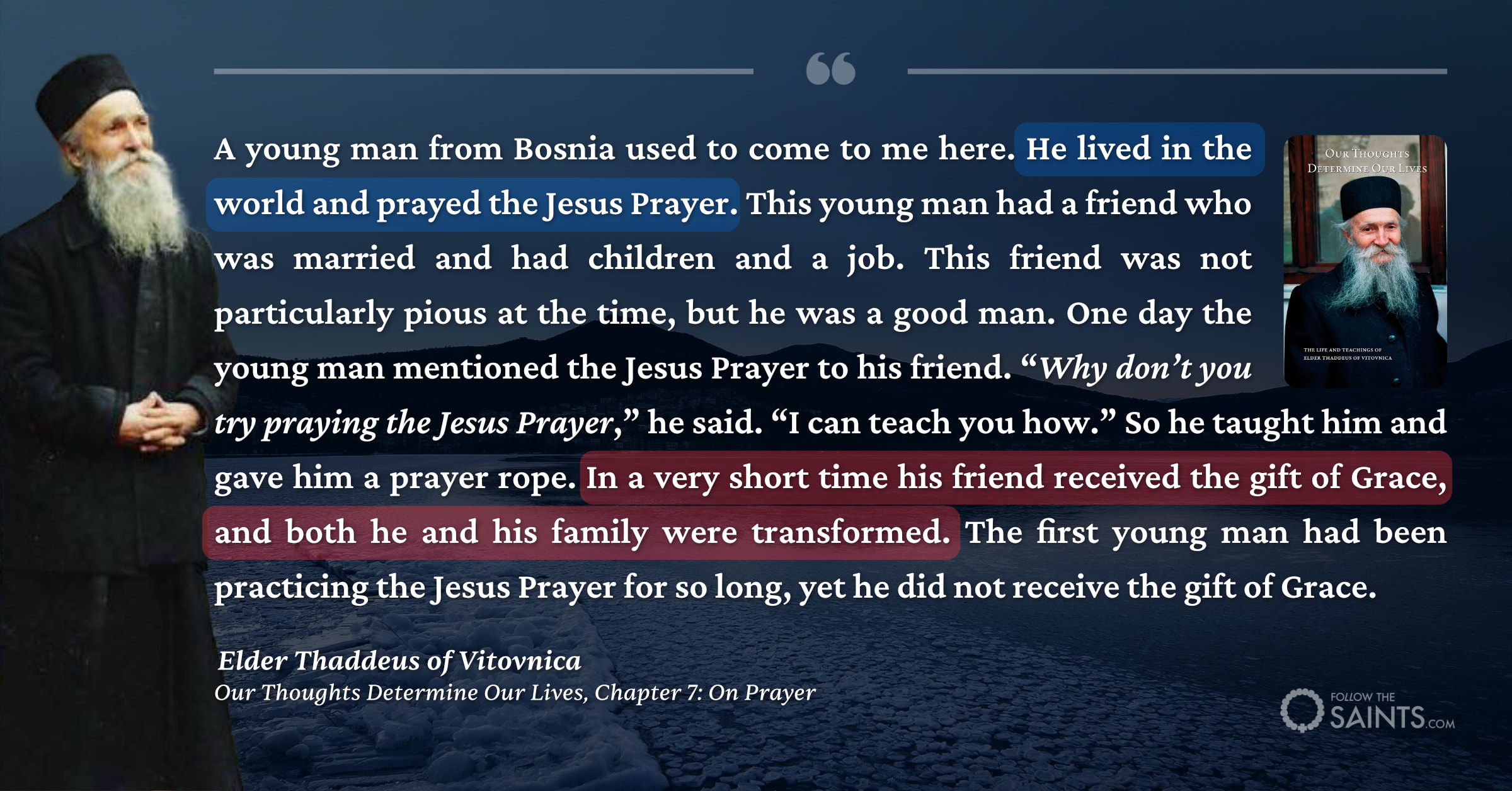 We can learn unceasing prayer from anyone - Elder Thaddeus of Vitovnica