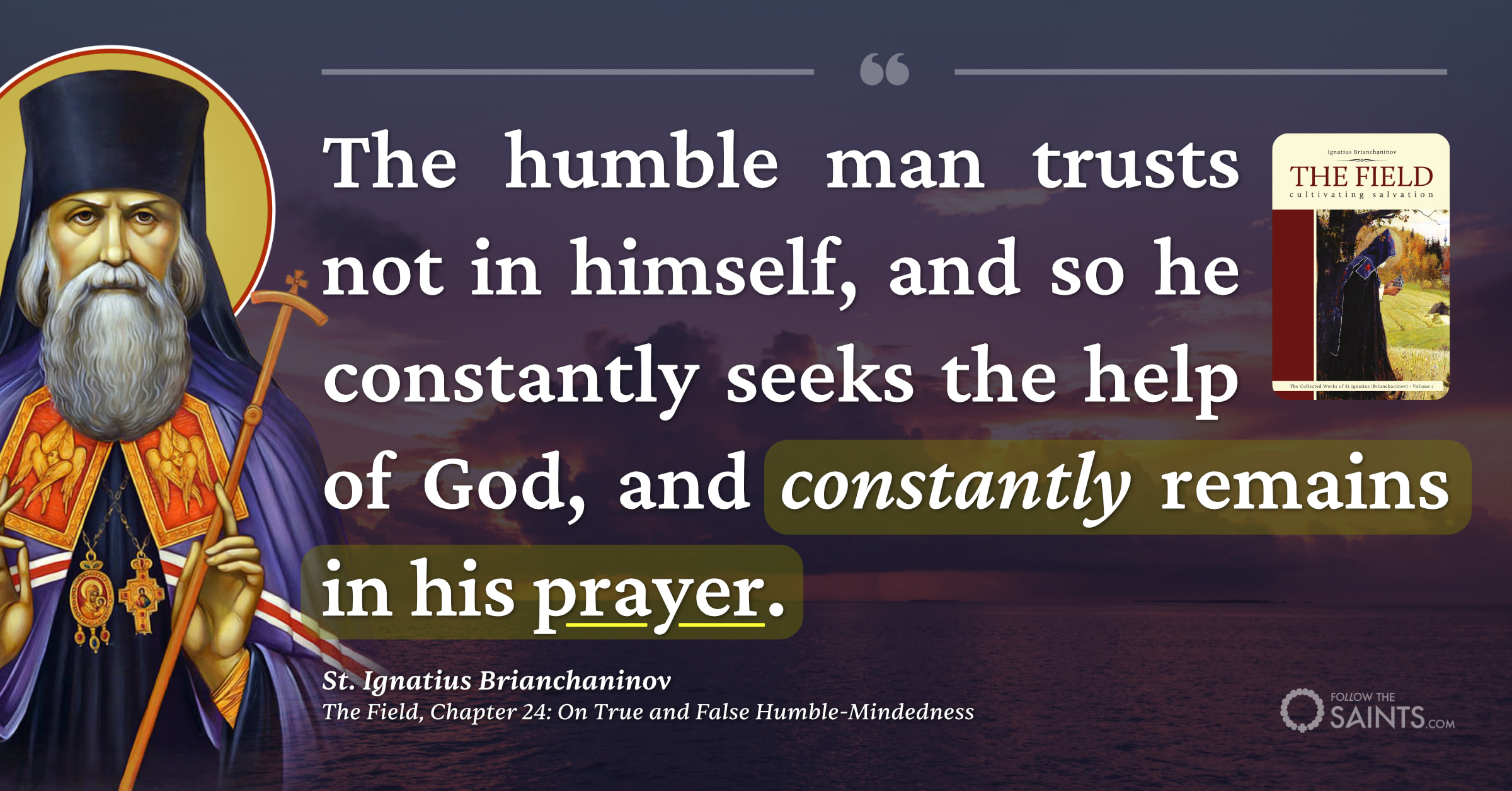 No humility without prayer - St. Ignatius Brianchaninov